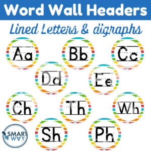 Word Wall Headers letters and digraphs in lined font rainbow border